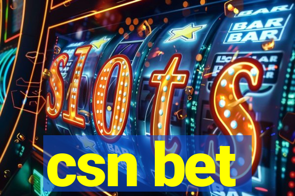 csn bet